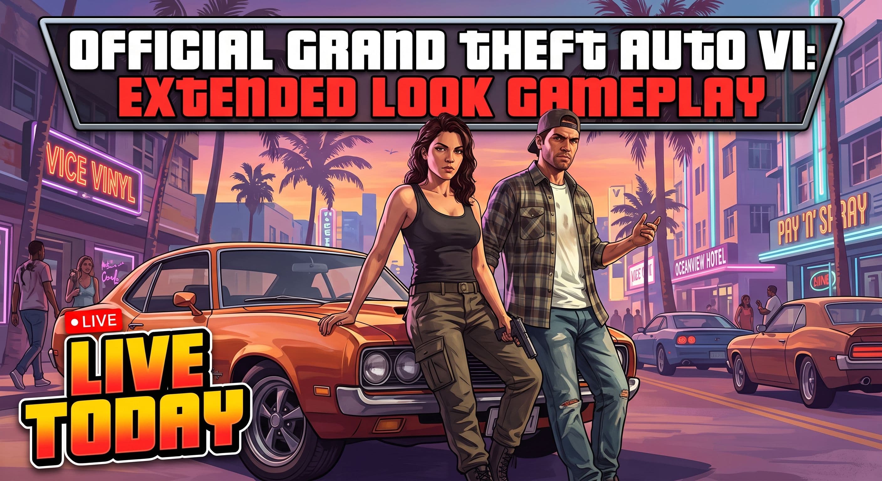 Official Grand Theft Auto VI 'Extended Look' Gameplay is Live Today